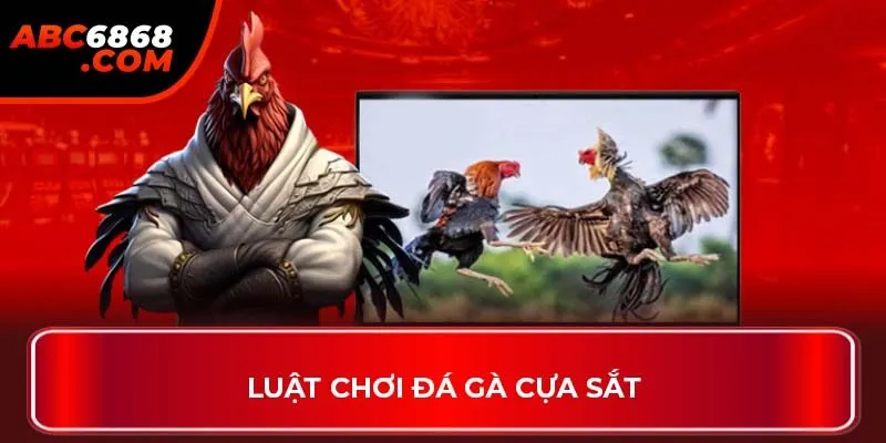 Luật chơi đá gà cựa sắt